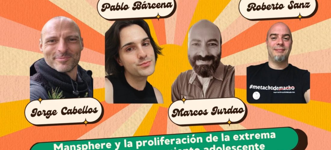 La manosfera y la extrema derecha